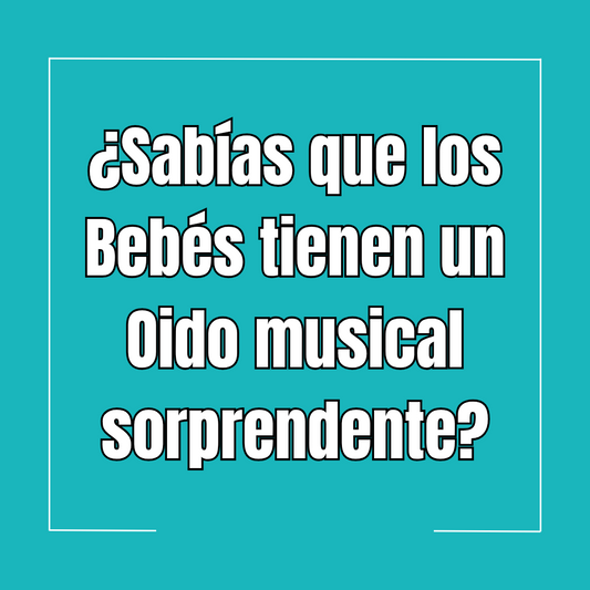 🎶 Curiosidades sobre el desarrollo del oído musical en los niños